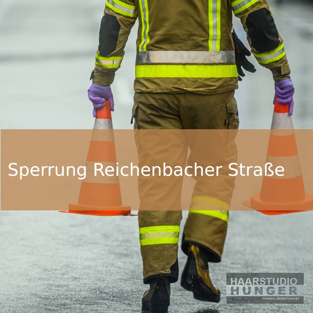 sperrung reichenbacher strasse